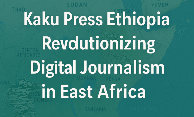 Kaku Press Ethiopia